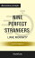 Summary: "Nine Perfect Strangers" by Liane Moriarty | Discussion Prompts