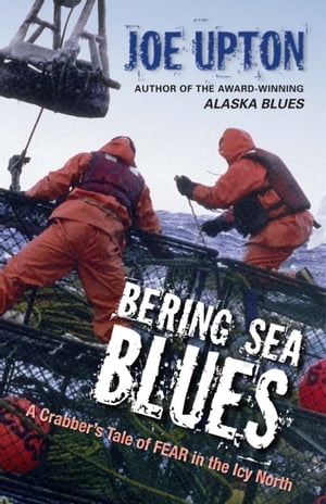 Bering Sea BluesŻҽҡ[ Joe Upton ]