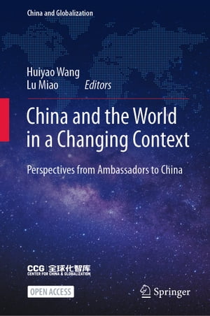 China and the World in a Changing Context