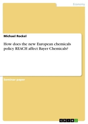 How does the new European chemicals policy REACH affect Bayer Chemicals?