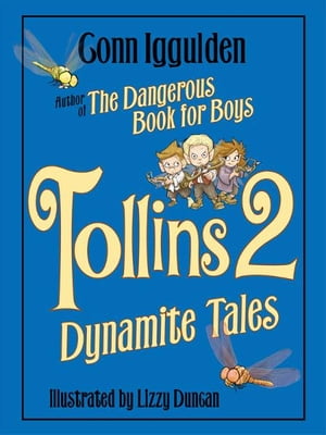 Tollins 2: Dynamite Tales