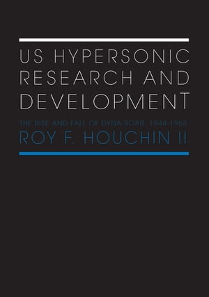 US Hypersonic Research and Development