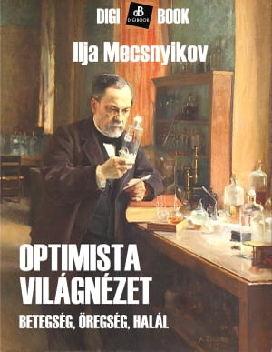 Optimista vil?gn?zet【電子書籍】[ Mecsnyikov ]