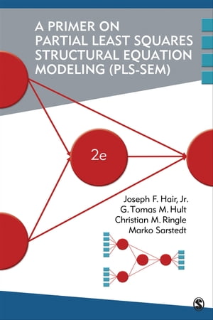ŷKoboŻҽҥȥ㤨A Primer on Partial Least Squares Structural Equation Modeling (PLS-SEMŻҽҡ[ Joe Hair ]פβǤʤ7,730ߤˤʤޤ