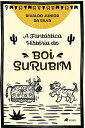 A fanta?stica histo?ria do Boi Surubim【電子書籍】