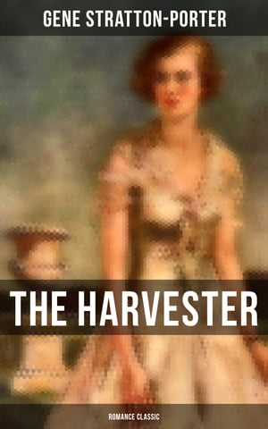 The Harvester (Romance Classic)【電子書籍