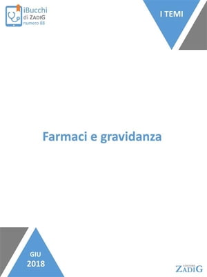 Farmaci e gravidanzaŻҽҡ[ Martina Alberani ]