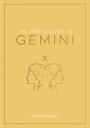 The Zodiac Guide to Gemini The Ultimate Guide to Understanding Your Star Sign, U...