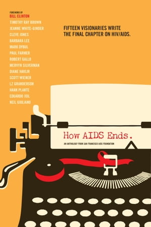 How AIDS Ends