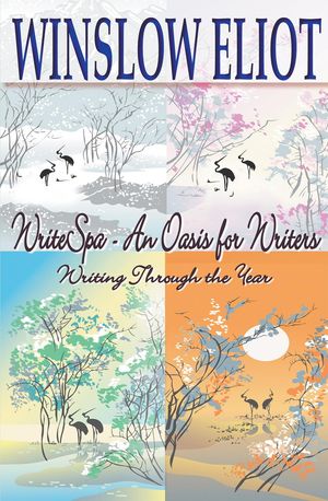 Writing Through the Year - All Four Seasons【電子書籍】[ Winslow Eliot ]
