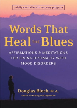 Words That Heal the Blues