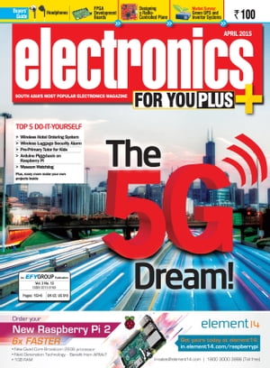 Electronics For You, April 2015Żҽҡ[ EFY Enterprises Pvt Ltd ]