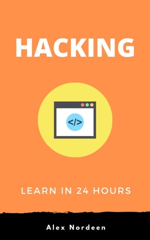 Hacking: Guide to Computer Hacking and Penetration Testing