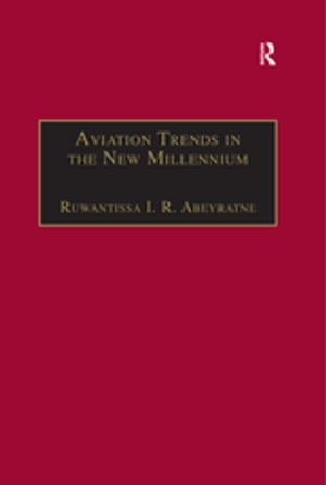 Aviation Trends in the New Millennium