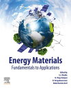 Energy Materials Fundamentals to Applications【電子書籍】