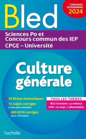 Bled - Culture g?n?rale, examens et concours 2024【電子書籍】[ Philippe Solal ]