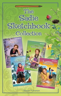 The Sadie Sketchbook Collection【電子書籍】[ Naomi Kinsman ]
