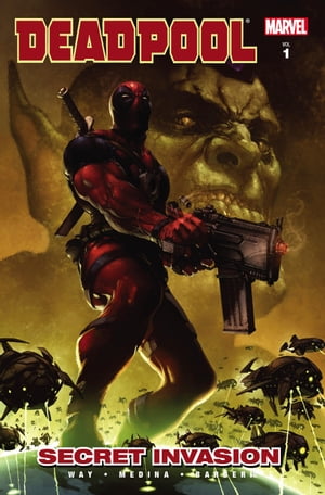 Deadpool Vol. 1: Secret Invasion