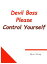 Devil Boss, Please Control Yourself Volume 3Żҽҡ[ Qian Sheng ]