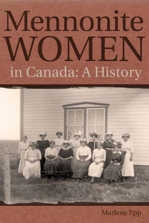 Mennonite Women in Canada