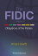 The FIDIC Contracts Obligations of the PartiesŻҽҡ[ Andy Hewitt ]