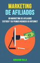 Marketing De Afiliados: Un Marketing De Afiliado