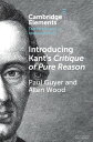 Introducing Kant 039 s Critique of Pure Reason【電子書籍】 Paul Guyer