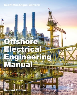 Offshore Electrical Engineering Manual
