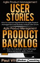 ŷKoboŻҽҥȥ㤨Agile Product Management : User Stories & Product Backlog 21 TipsŻҽҡ[ Paul VII ]פβǤʤ525ߤˤʤޤ