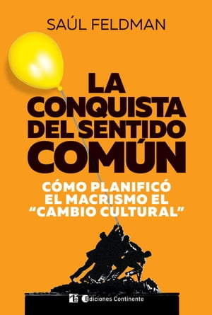 La conquista del sentido común