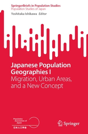 Japanese Population Geographies I