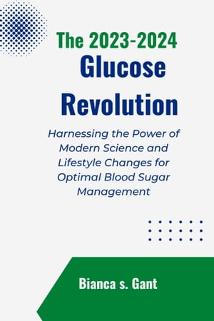 The 2023-2024 Glucose Revolution