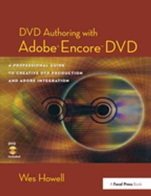 DVD Authoring with Adobe Encore DVD