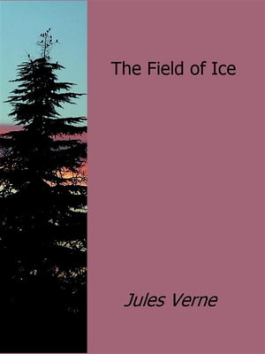 The Field of Ice