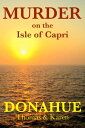 Murder on the Isle of Capri【電子書籍】 Thomas Donahue