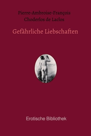 Gef?hrliche Liebschaften【電子書籍】[ Pier