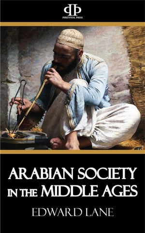 Arabian Society in the Middle Ages