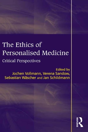 The Ethics of Personalised Medicine