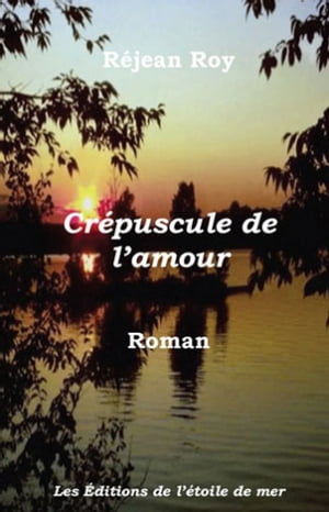 Crépuscule de l'amour