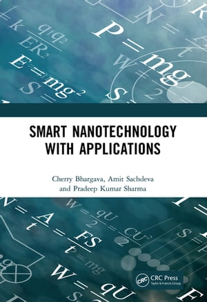 Smart Nanotechnology with Applications