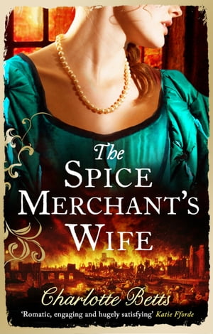 The Spice Merchant's Wife【電子書籍】[ Charlotte Betts ]