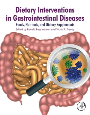 楽天楽天Kobo電子書籍ストアDietary Interventions in Gastrointestinal Diseases Foods, Nutrients, and Dietary Supplements【電子書籍】