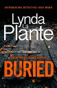 Buried The thrilling new crime series introducing Detective Jack Warr【電子書籍】 Lynda La Plante