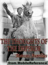 The Thoughts Of The Emperor (Mobi Classics)【