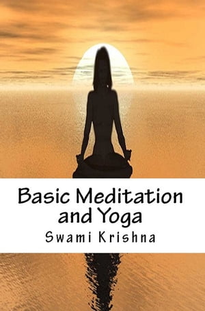 Basic Meditation and Yoga