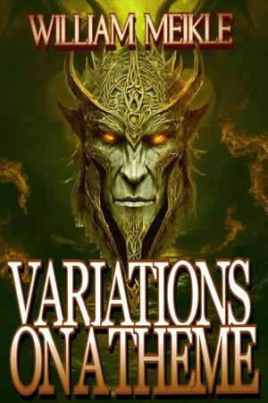 ŷKoboŻҽҥȥ㤨Variations on a ThemeŻҽҡ[ William Meikle ]פβǤʤ150ߤˤʤޤ