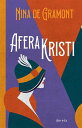 Afera Kristi【電子書籍】[ Nina de Gr