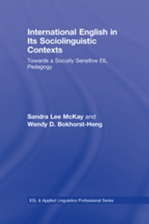 International English in Its Sociolinguistic Contexts