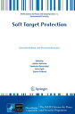 Soft Target Protection Theoretical Basis and Practical Measures【電子書籍】
