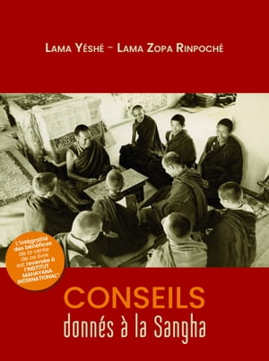 Conseils donnés à la Sangha